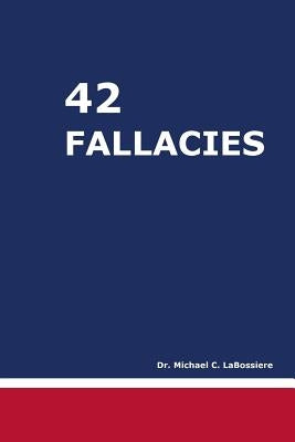 42 Fallacies by Labossiere, Michael Cooper