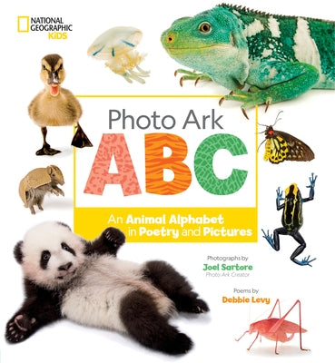Photo Ark ABC: An Animal Alphabet in Poetry and Pictures by Levy, Debbie