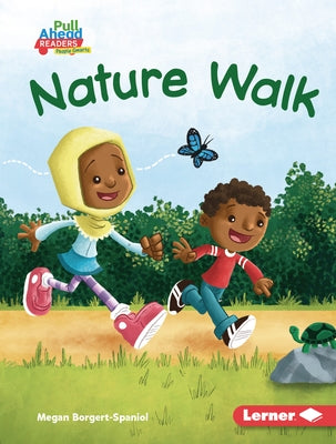 Nature Walk by Borgert-Spaniol, Megan