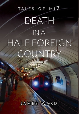 Death in a Half Foreign Country by Ward, James