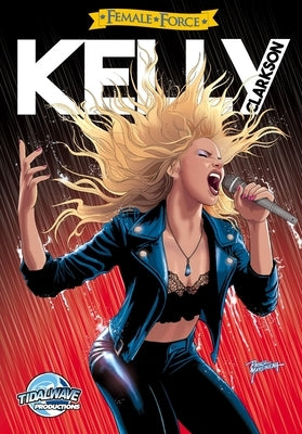 Female Force: Kelly Clarkson by Davis, Darren G.