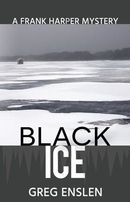 Black Ice by Enslen, Greg