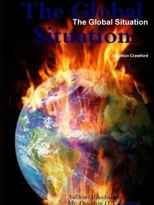 The Global Situation by Crawford, Quinton