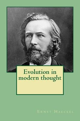 Evolution in modern thought by Ballin, G-Ph