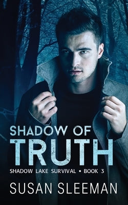 Shadow of Truth by Sleeman, Susan