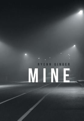 Mine by Ginger, Ryenn