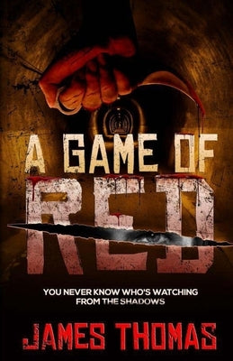 A Game Of Red by Thomas, James M.