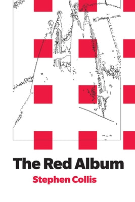The Red Album by Collis, Stephen