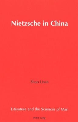 Nietzsche in China by Heller, Peter