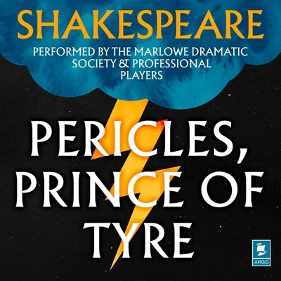Pericles, Prince of Tyre: Argo Classics by Shakespeare, William