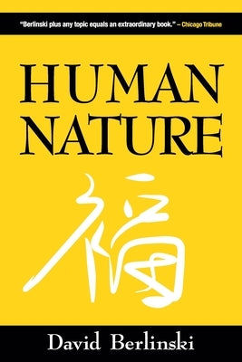 Human Nature by Berlinski, David