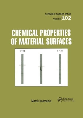 Chemical Properties of Material Surfaces by Kosmulski, Marek