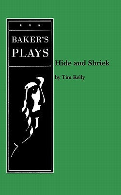 Hide and Shriek by Kelly, Tim
