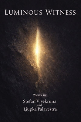Luminous Witness by Visekruna, Stefan
