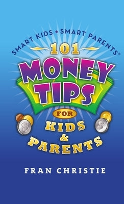 101 Money Tips by Christie, Fran