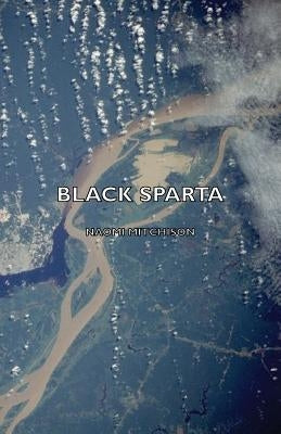 Black Sparta by Mitchison, Naomi