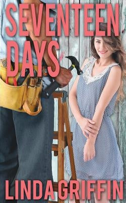 Seventeen Days by Griffin, Linda