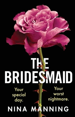 The Bridesmaid by Manning, Nina