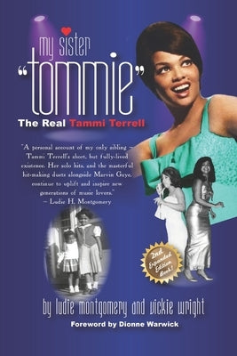 My Sister Tommie: The Real Tammi Terrell by Wright, Vickie