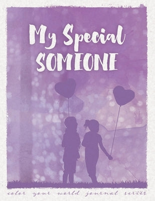 My Special Someone by Bridges, Annette