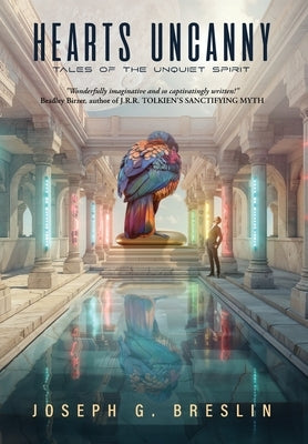 Hearts Uncanny by Breslin, Joseph G.