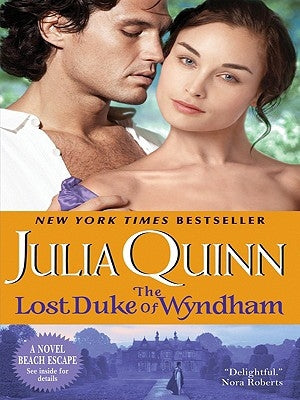 The Lost Duke of Wyndham by Quinn, Julia