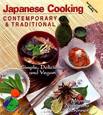Japanese Cooking by Schinner, Miyoko Nishimoto