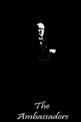 The Ambassadors by James, Henry