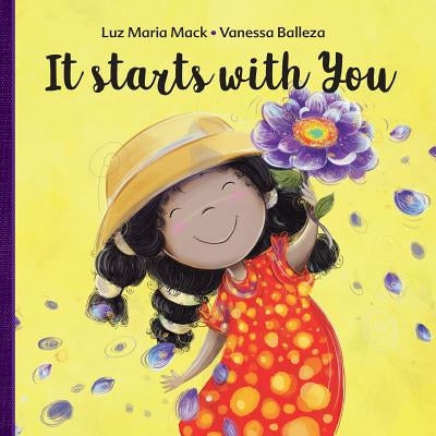 It Starts with You by Balleza, Vanessa