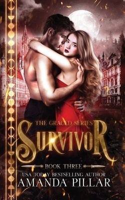 Survivor: A Graced Story by Amanda, Pillar