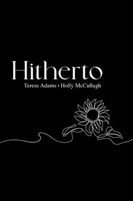 Hitherto by Adams, Terese