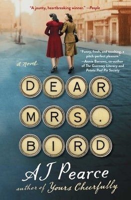 Dear Mrs. Bird by Pearce, A. J.