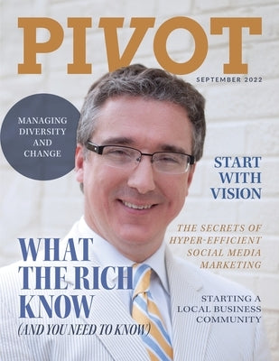 PIVOT Magazine Issue 3 by Miller, Jason