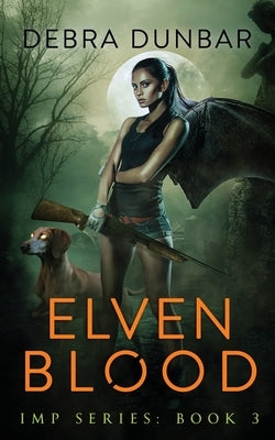 Elven Blood by Dunbar, Debra
