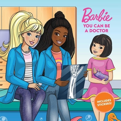 Barbie: You Can Be a Doctor by Rojany, Lisa