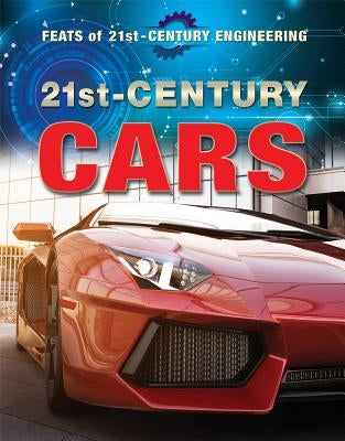 21st-Century Cars by Niver, Heather Moore