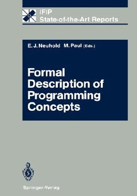 Formal Description of Programming Concepts by Neuhold, Erich J.