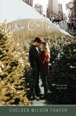 Who Cat Loved by Thayer, Chelsea Wilson