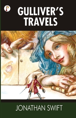 Gulliver's Travels by Swift, Jonathan