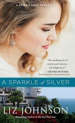 Sparkle of Silver by Johnson, Liz
