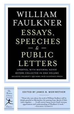 Essays, Speeches & Public Letters by Faulkner, William