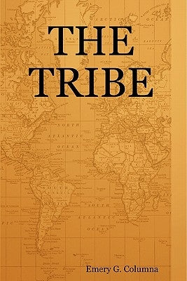 The Tribe by Columna, Emery
