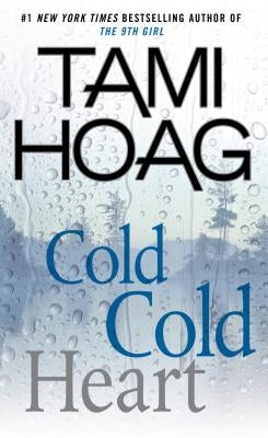 Cold Cold Heart by Hoag, Tami