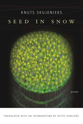 Seed in Snow by Skujenieks, Knuts