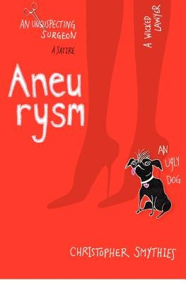 Aneurysm by Smythies, Christopher