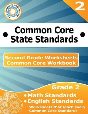 Second Grade Common Core Workbook: Worksheets by Corecommonstandards Com