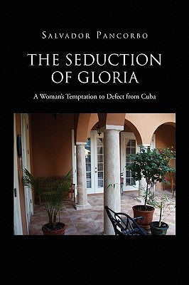 The Seduction of Gloria by Pancorbo, Salvador