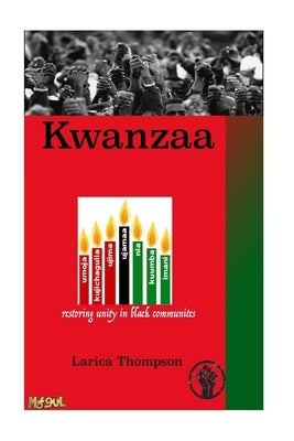 Kwanzaa by Thompson, Larica
