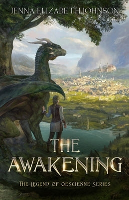 The Legend of Oescienne - The Awakening by Johnson, Jenna Elizabeth