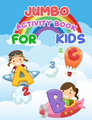 Jumbo Activity Book For Kids by Bella, Esposito